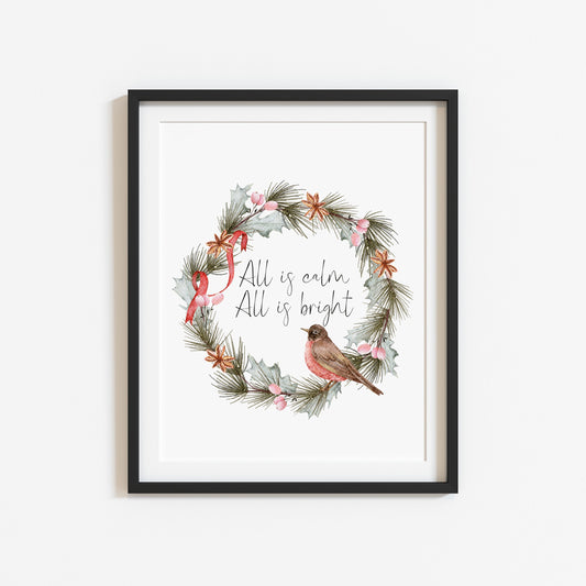 All is calm, all is bright watercolour robin red green wreath  seasonal Christmas unframed wall art poster print