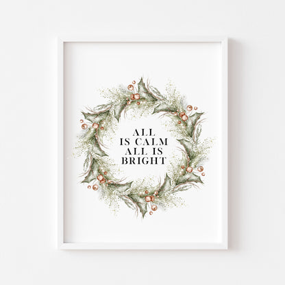 Christmas Print Watercolour Green red wreath all is calm winter Wall Art (unframed)