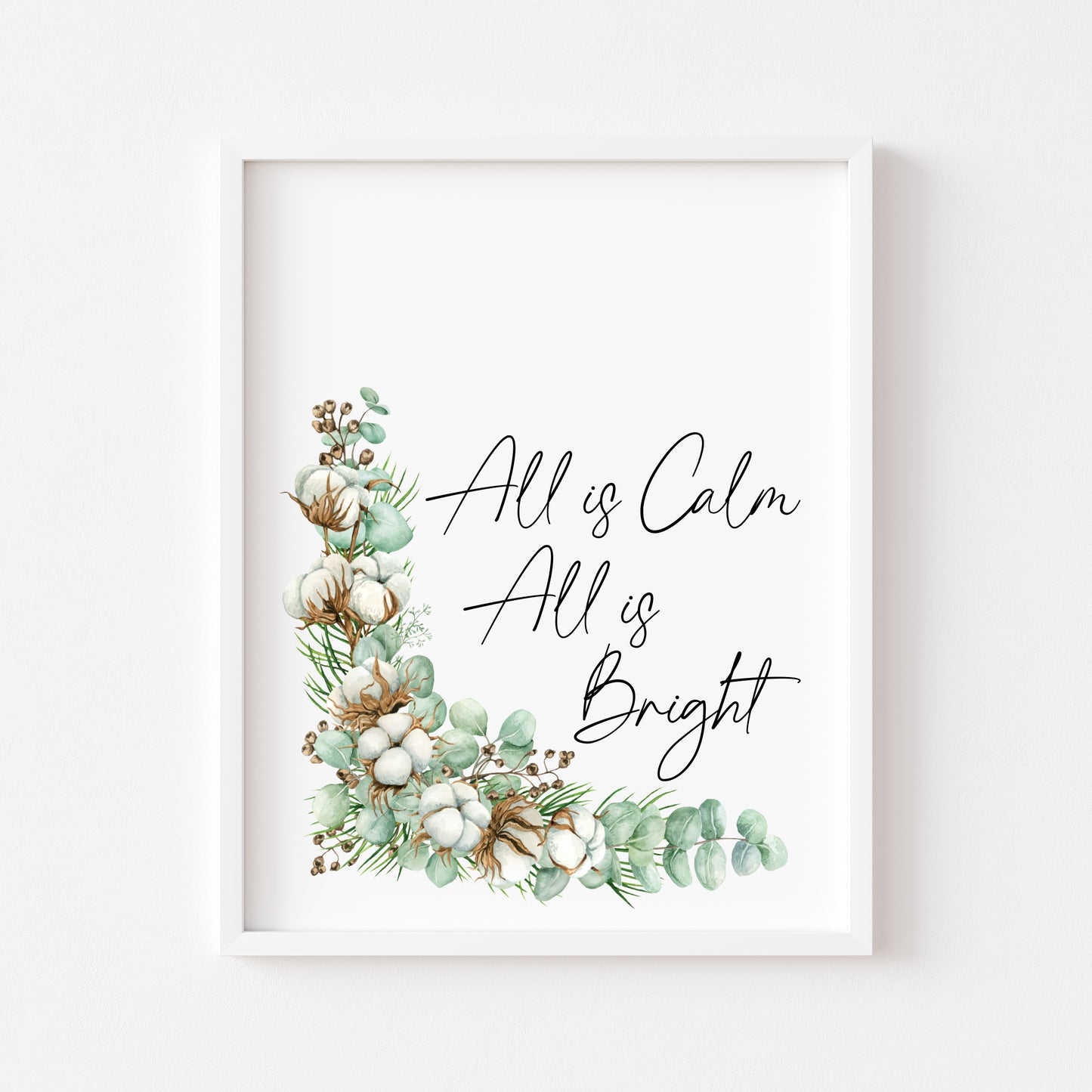 Christmas print All is calm, all is bright watercolour pinecones and cotton wreath unframed seasonal wall art poster