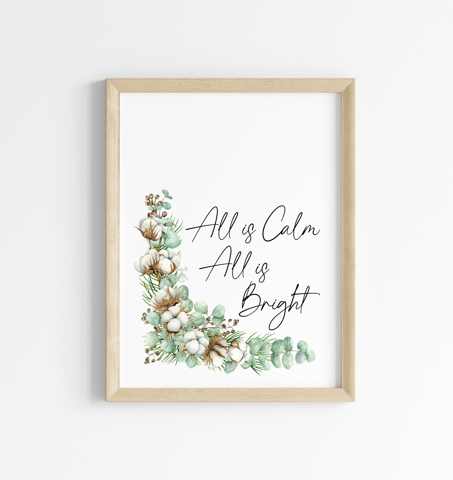 Christmas print All is calm, all is bright watercolour pinecones and cotton wreath unframed seasonal wall art poster