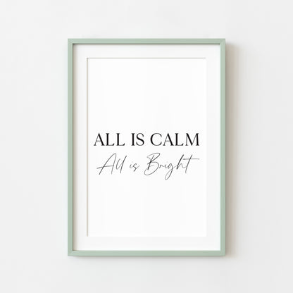 All is calm, All is bright Christmas art print seasonal unframed wall art poster