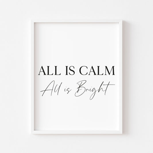 All is calm, All is bright Christmas art print seasonal unframed wall art poster