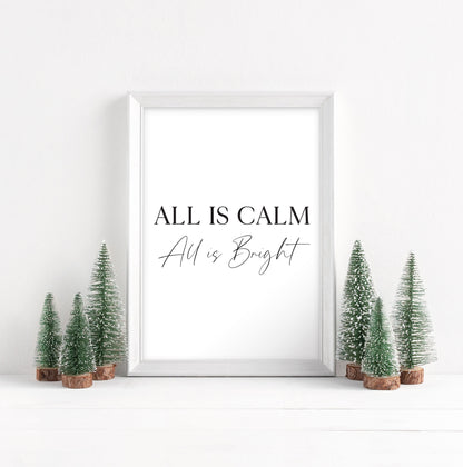 All is calm, All is bright Christmas art print seasonal unframed wall art poster