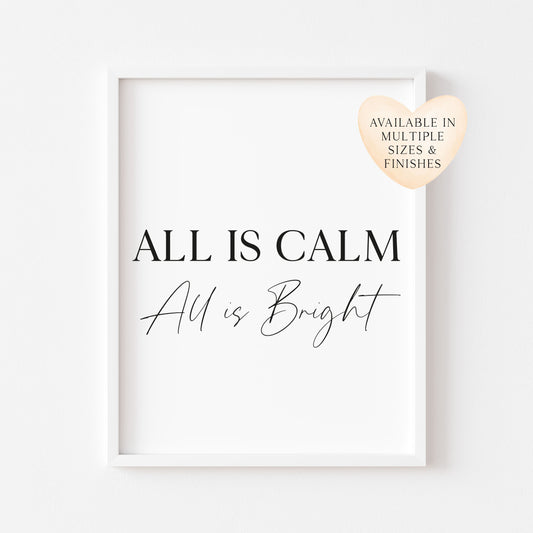 All is calm, All is bright Christmas art print seasonal unframed wall art poster