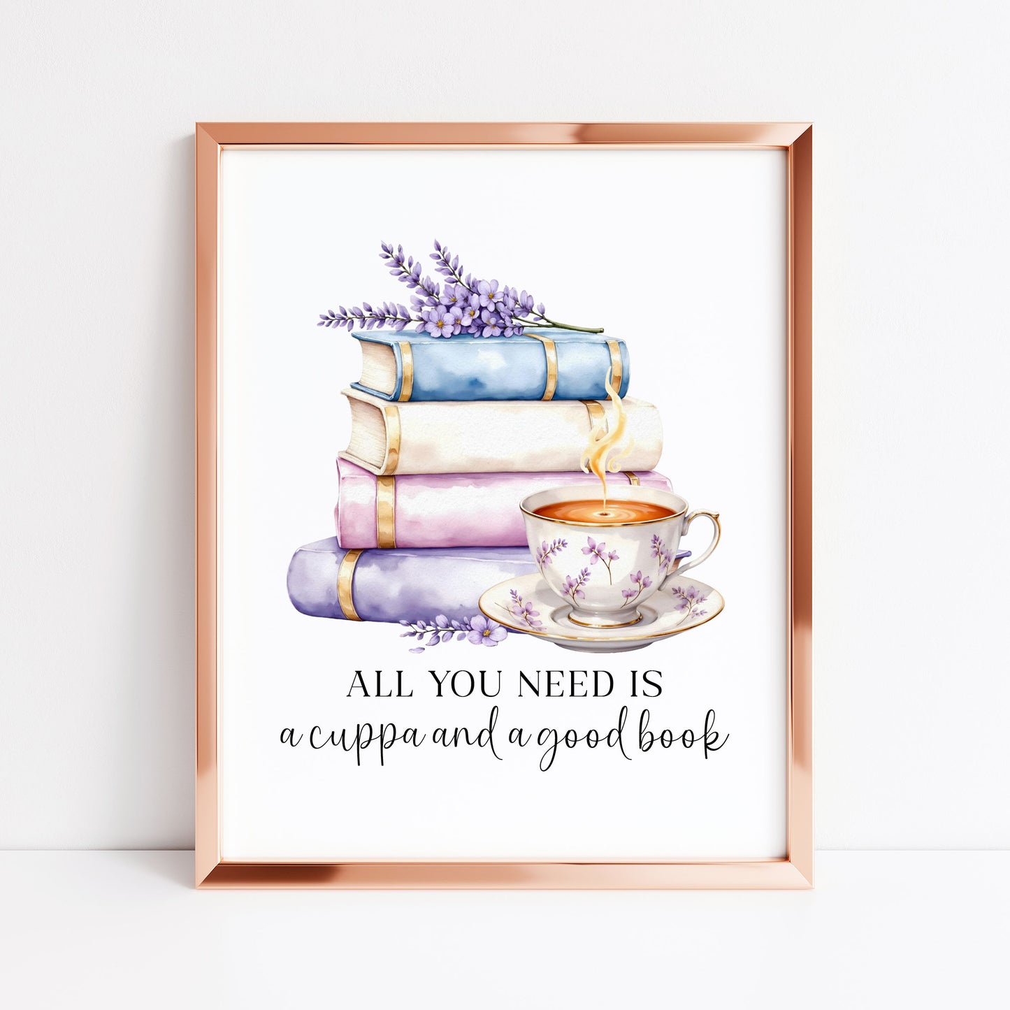 Tea and Books Watercolour Bookish Quote Print Book Lover Gift Unframed Wall Art
