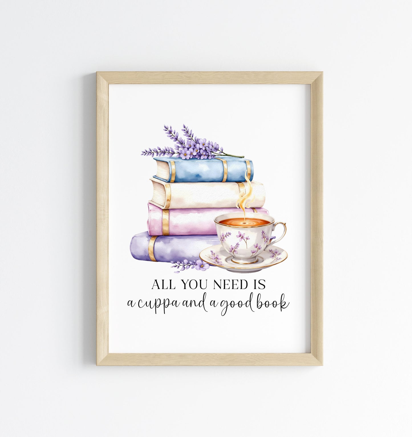 Tea and Books Watercolour Bookish Quote Print Book Lover Gift Unframed Wall Art
