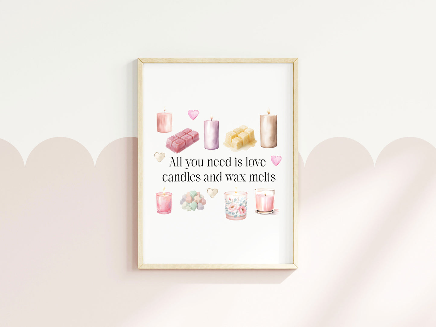 Wax melts & Candles print, all you need is love unframed wall art poster print