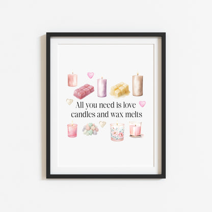 Wax melts & Candles print, all you need is love unframed wall art poster print