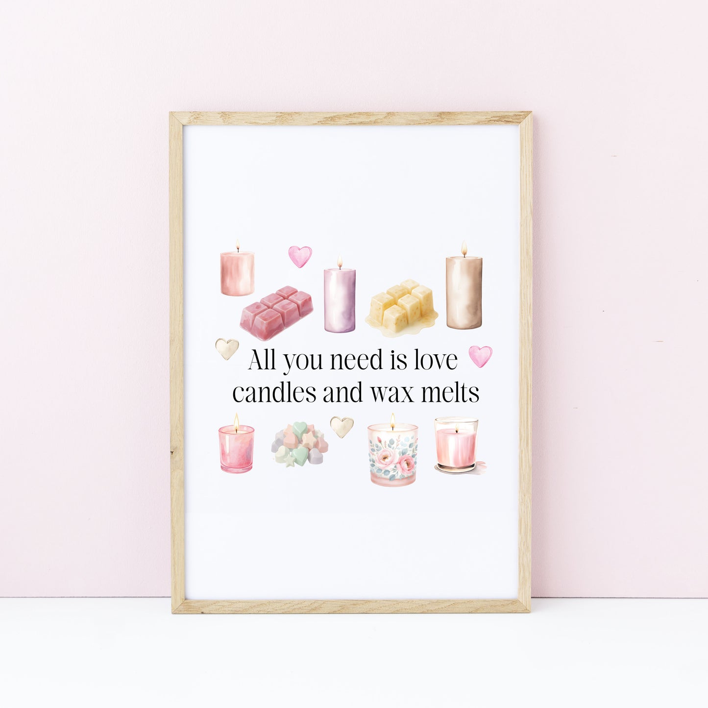 Wax melts & Candles print, all you need is love unframed wall art poster print