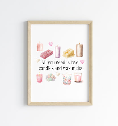 Wax melts & Candles print, all you need is love unframed wall art poster print