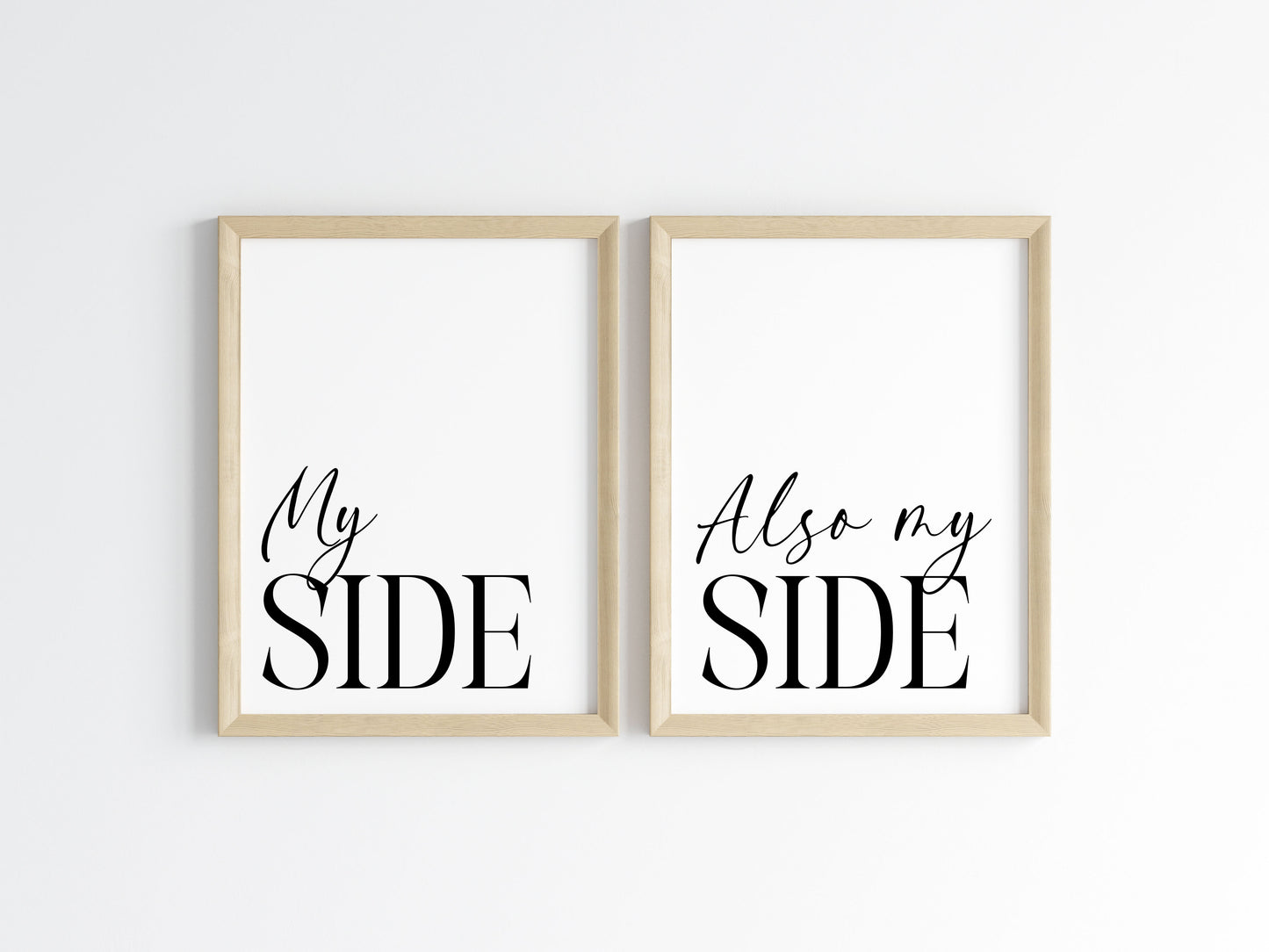 My side, also mine funny minimalist Bedroom Wall Art (unframed)