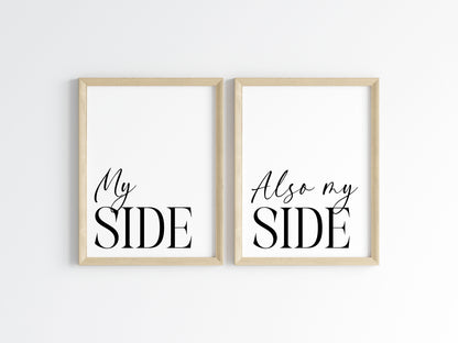 My side, also mine funny minimalist Bedroom Wall Art (unframed)
