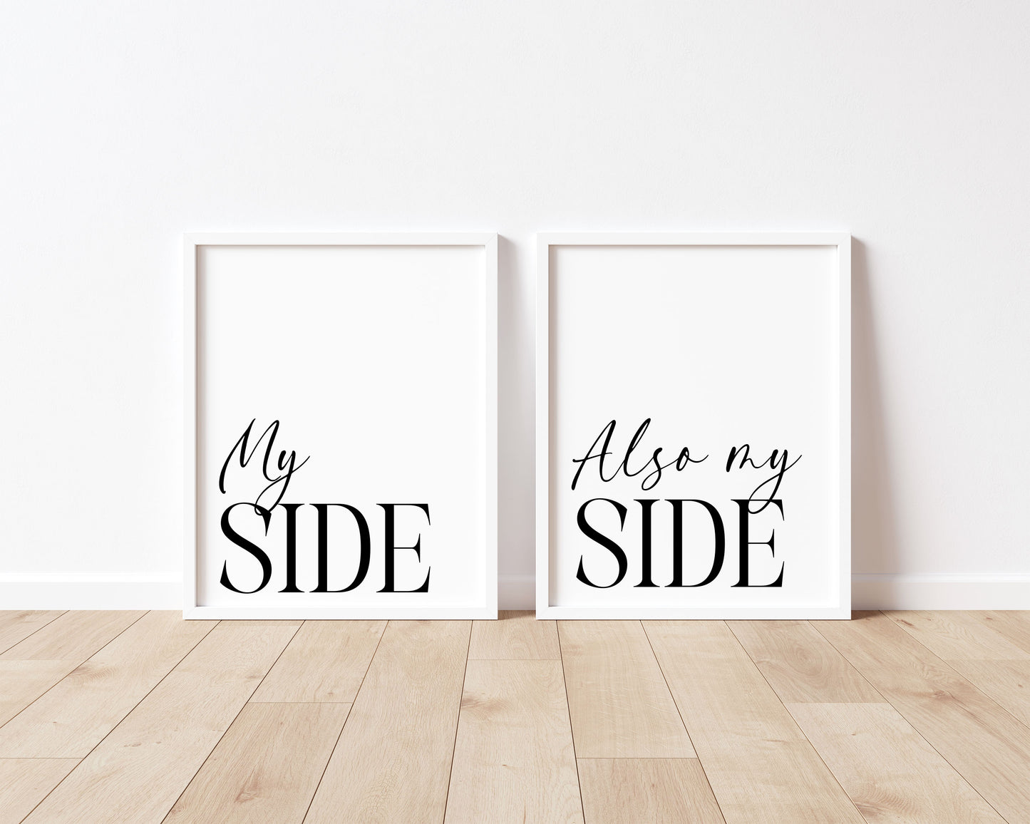 My side, also mine funny minimalist Bedroom Wall Art (unframed)