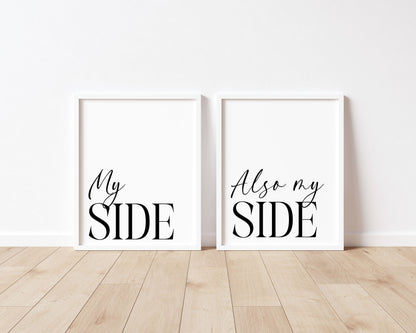 My side, also mine funny minimalist Bedroom Wall Art (unframed)