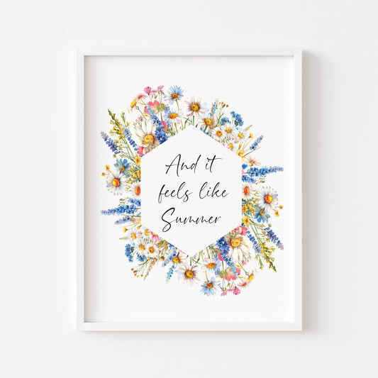 Summer print And it feels like summer bright wildflowers floral wreath seasonal summer unframed wall art summer print summer home decor