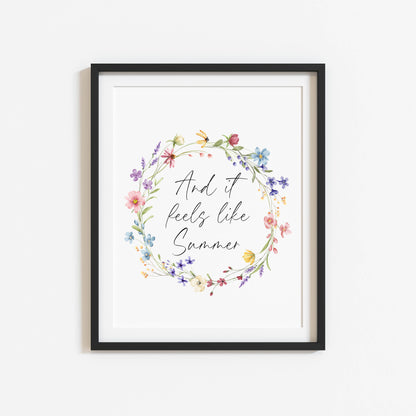 Summer print And it feels like summer wildflower floral wreath seasonal summer unframed wall art summer print, summer home decor, summer art