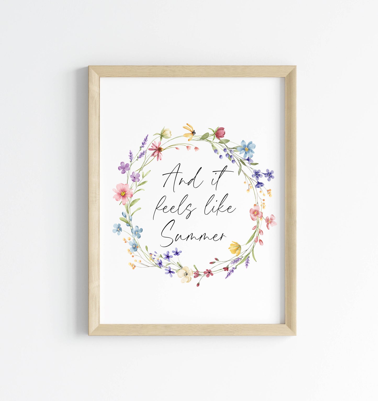 Summer print And it feels like summer wildflower floral wreath seasonal summer unframed wall art summer print, summer home decor, summer art