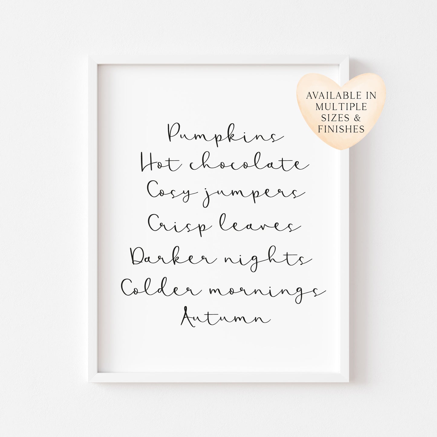 Autumn description, Autumn favourites calligraphy, typography unframed wall art poster print