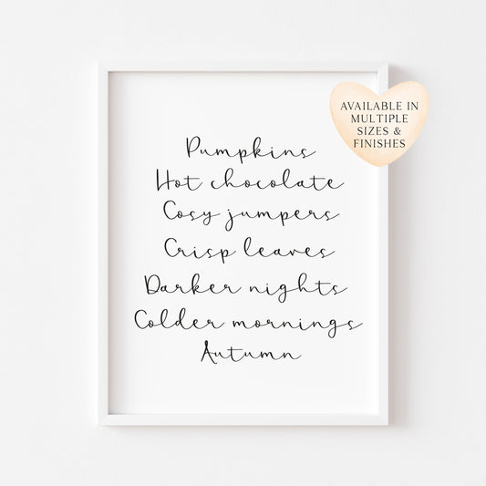 Autumn description, Autumn favourites calligraphy, typography unframed wall art poster print