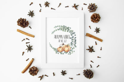 Autumn Vibes at no. floral pumpkin watercolour seasonal unframed wall art poster print