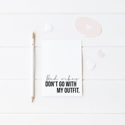 Bad Vibes don't go with my outfit stylish fashion bedroom unframed wall art poster print