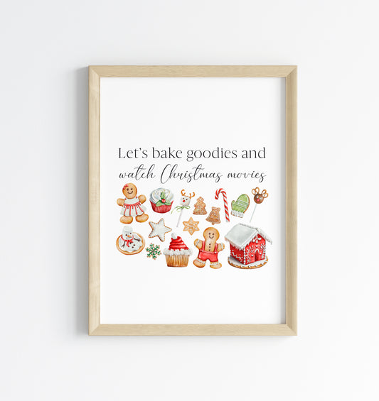Let's bake goodies and watch Christmas movies gingerbread red watercolour Christmas seasonal  unframed wall art poster print