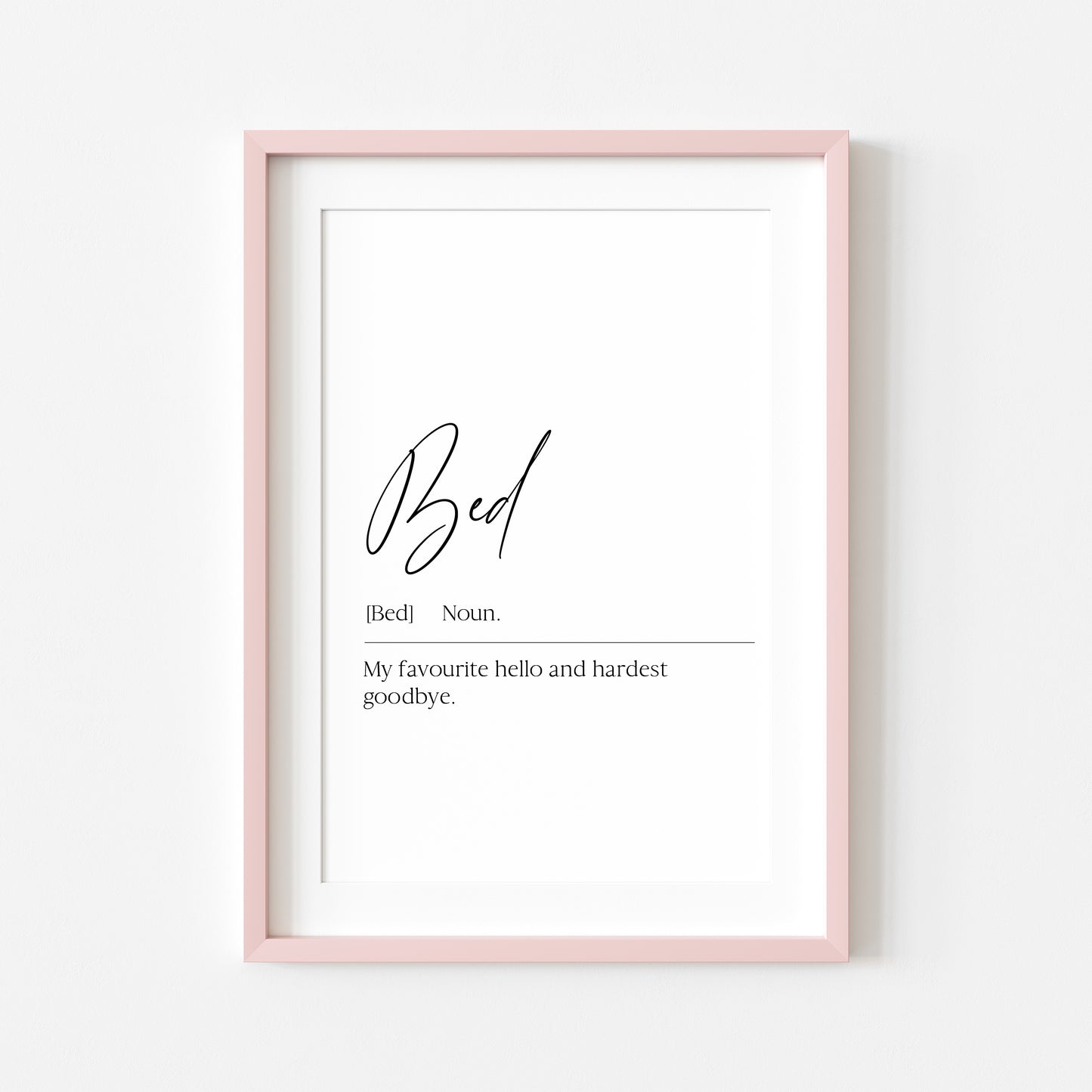 Bed definition, bedroom definition, bedroom unframed wall art poster print