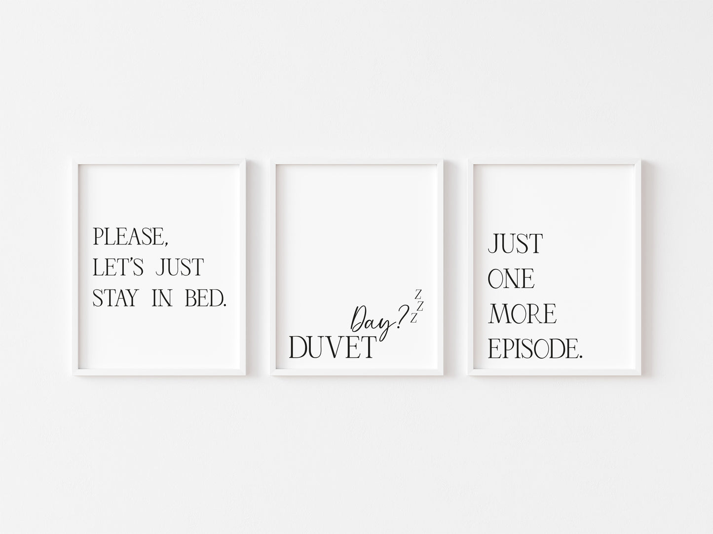 Set of 3 bedroom prints, duvet day, stay in bed funny unframed wall art