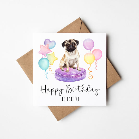 Personalised Pug & Balloons Birthday card, custom dog pug lover card with envelope
