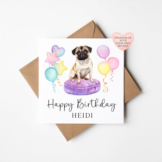 Personalised Pug & Balloons Birthday card, custom dog pug lover card with envelope