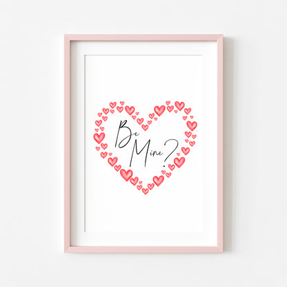 Be mine, valentines day print gift, watercolour love heart wreath home unframed wall art poster print