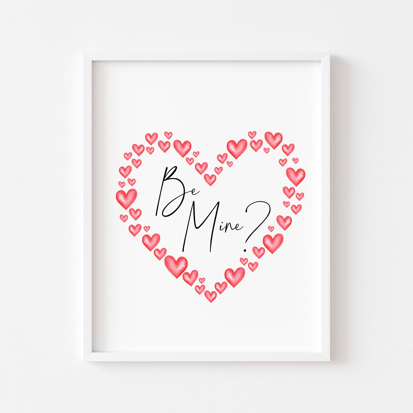 Be mine, valentines day print gift, watercolour love heart wreath home unframed wall art poster print