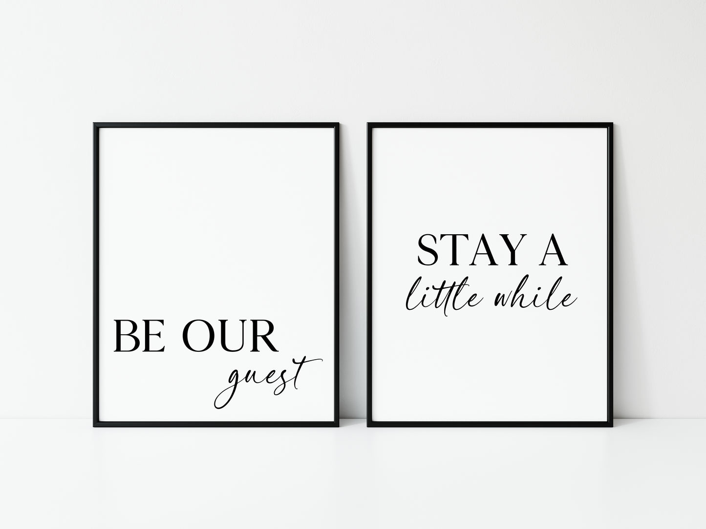 Set of 2 home bedroom prints Be our guest and stay a little while unframed wall art poster prints
