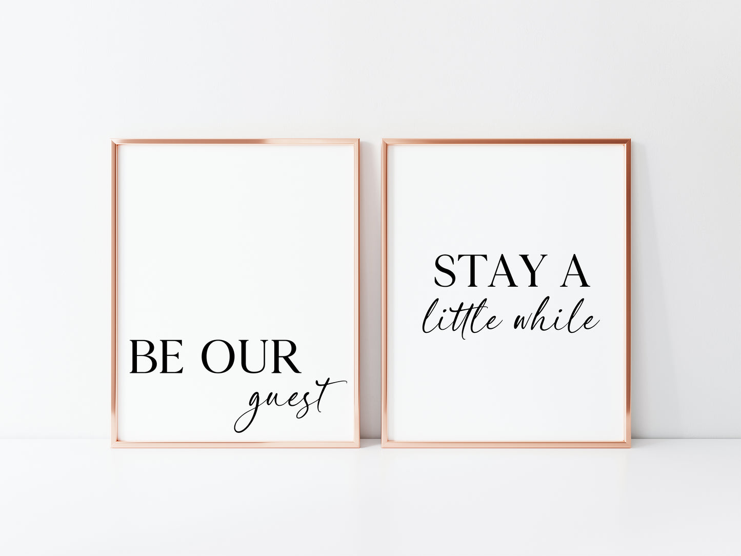 Set of 2 home bedroom prints Be our guest and stay a little while unframed wall art poster prints