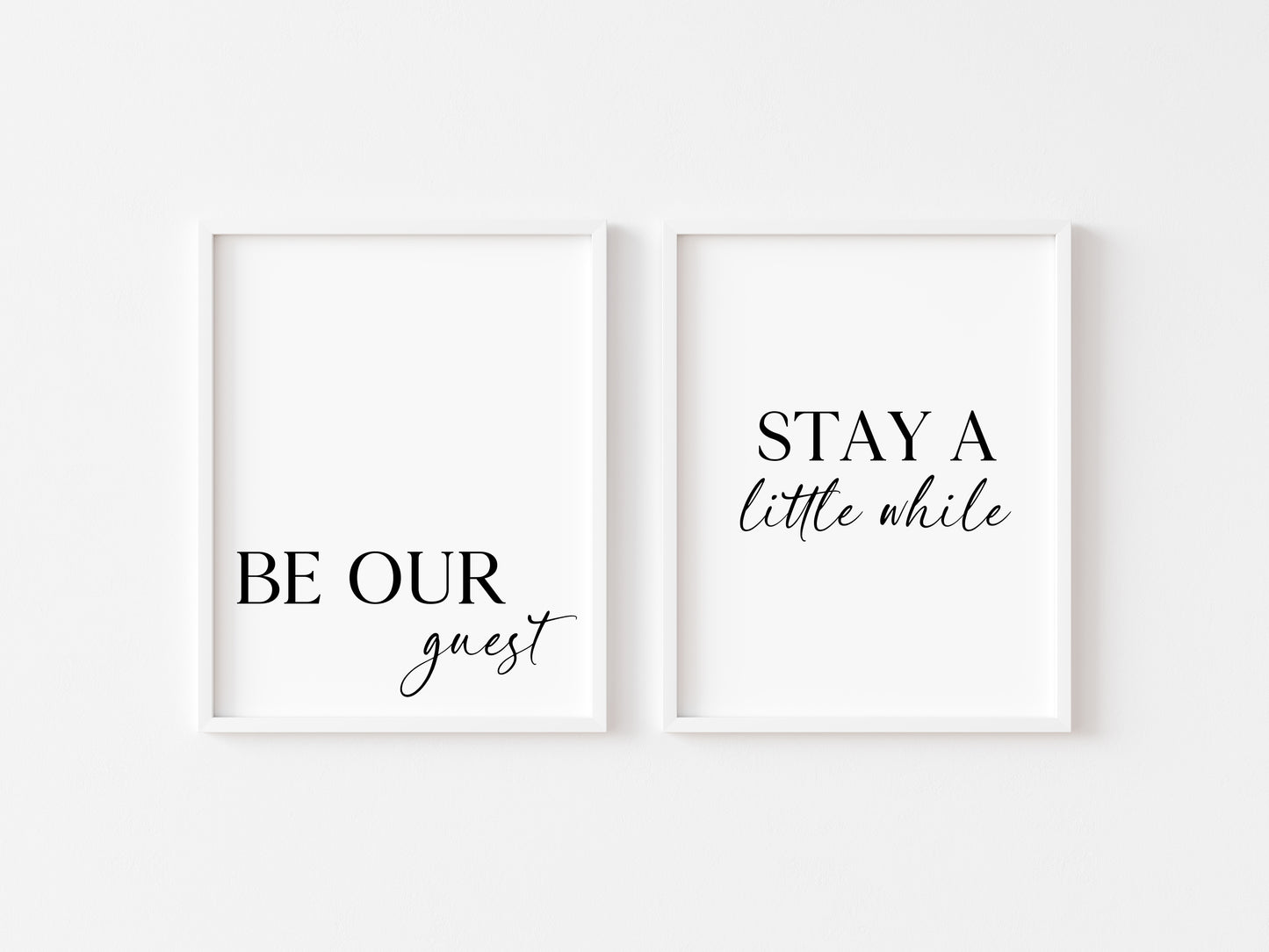 Set of 2 home bedroom prints Be our guest and stay a little while unframed wall art poster prints