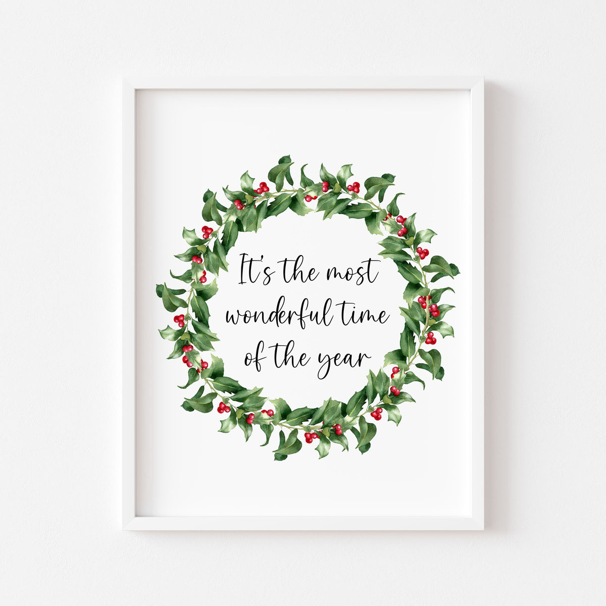 Christmas Wreath Art Print Holly & Berries xmas quote seasonal decor (Unframed)