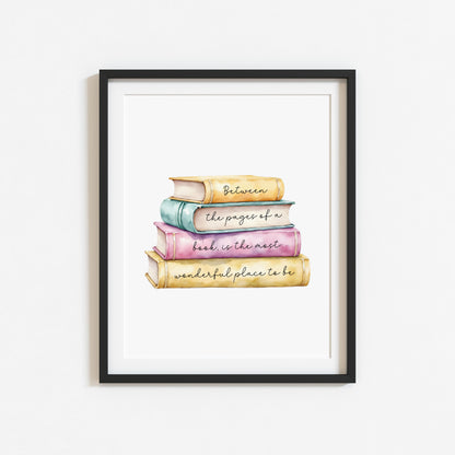 Book Quote Print Between the Pages, Watercolour Book Stack wall art (unframed)