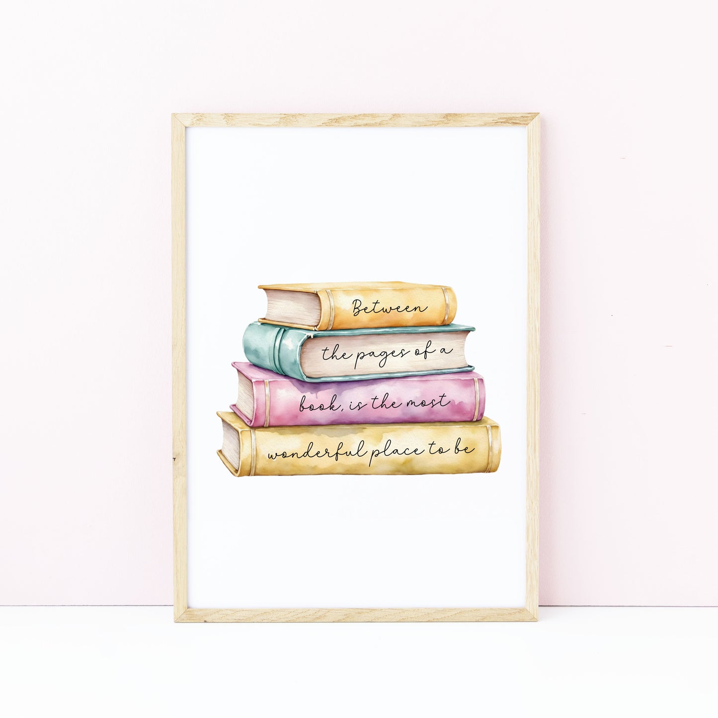 Book Quote Print Between the Pages, Watercolour Book Stack wall art (unframed)