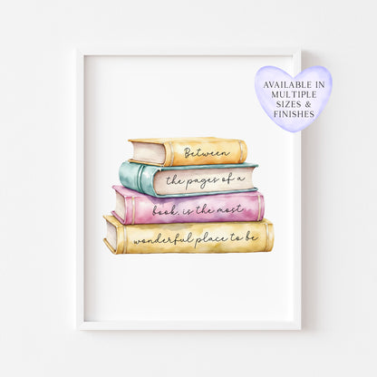 Book Quote Print Between the Pages, Watercolour Book Stack wall art (unframed)