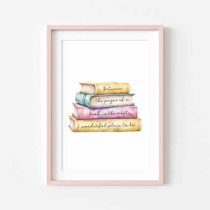 Book Quote Print Between the Pages, Watercolour Book Stack wall art (unframed)