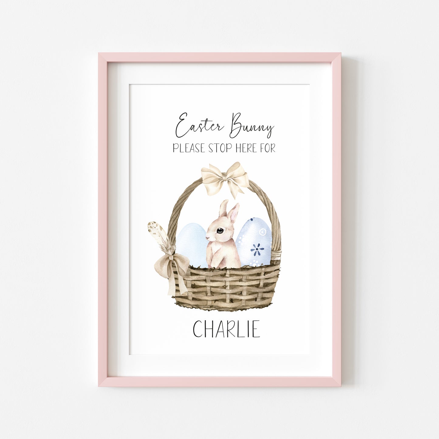 Personalised Easter Bunny please stop here for watercolour blue basket +eggs unframed wall art poster print