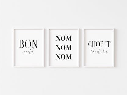 Set of 3 kitchen prints, nom nom nom, bon appetit, chop it like it's hot unframed wall art poster prints