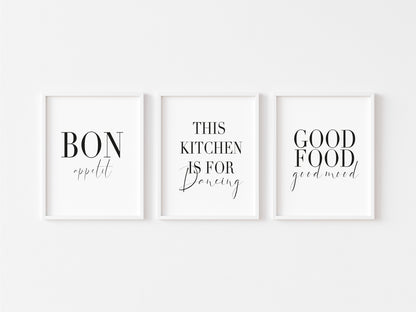 Set of 3 bon appetit, good food good mood, this kitchen is for dancing unframed wall art poster prints