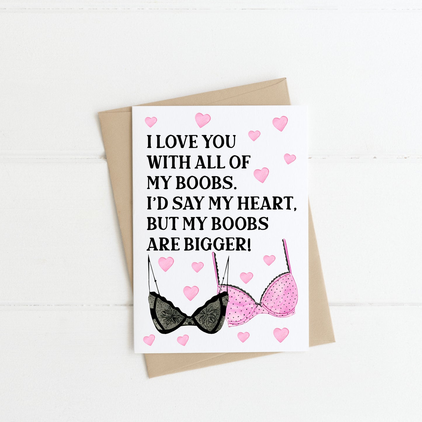 Funny Valentines card, I love you with all my boobs, they are bigger, watercolour couples cute funny card & envelope,kraft brown or white
