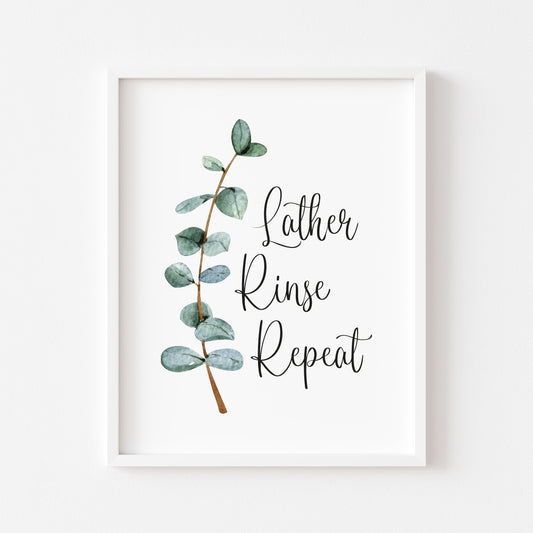 Lather rinse repeat green blue eucalyptus botanical stem watercolour bathroom toilet unframed wall art poster print