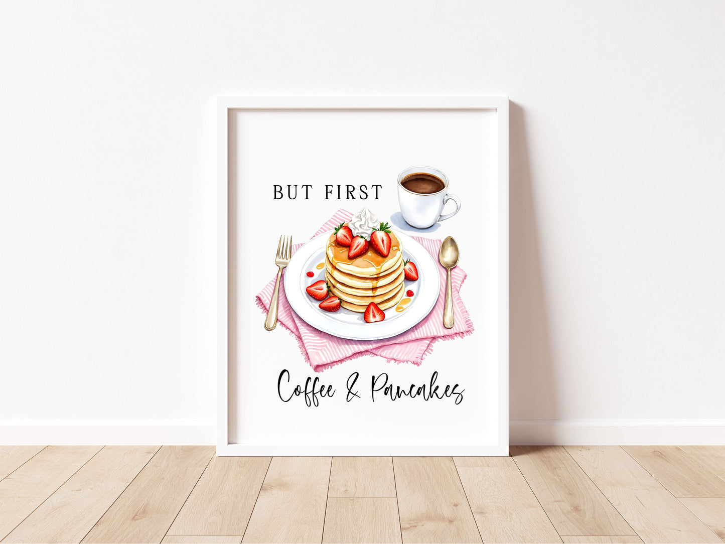 But first Coffee & Pancakes watercolour Kitchen Wall Art (unframed)
