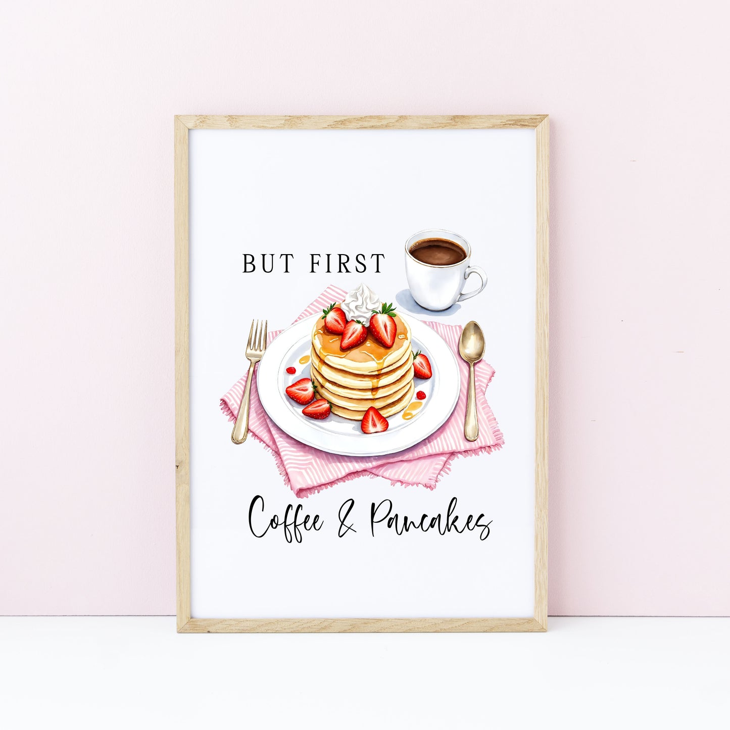 But first Coffee & Pancakes watercolour Kitchen Wall Art (unframed)