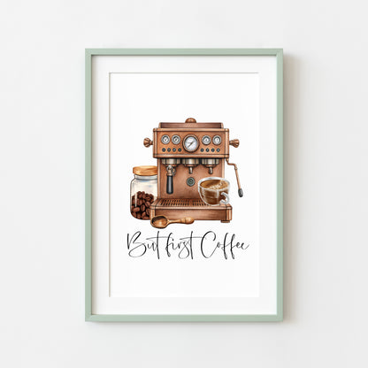But First Coffee Print Watercolour coffee machine scene Kitchen unframed Wall Art