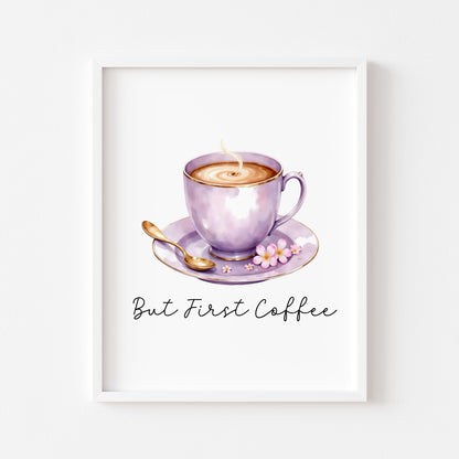 But First Coffee Print purple cup pink flowers Watercolour Kitchen Wall Art (Unframed)