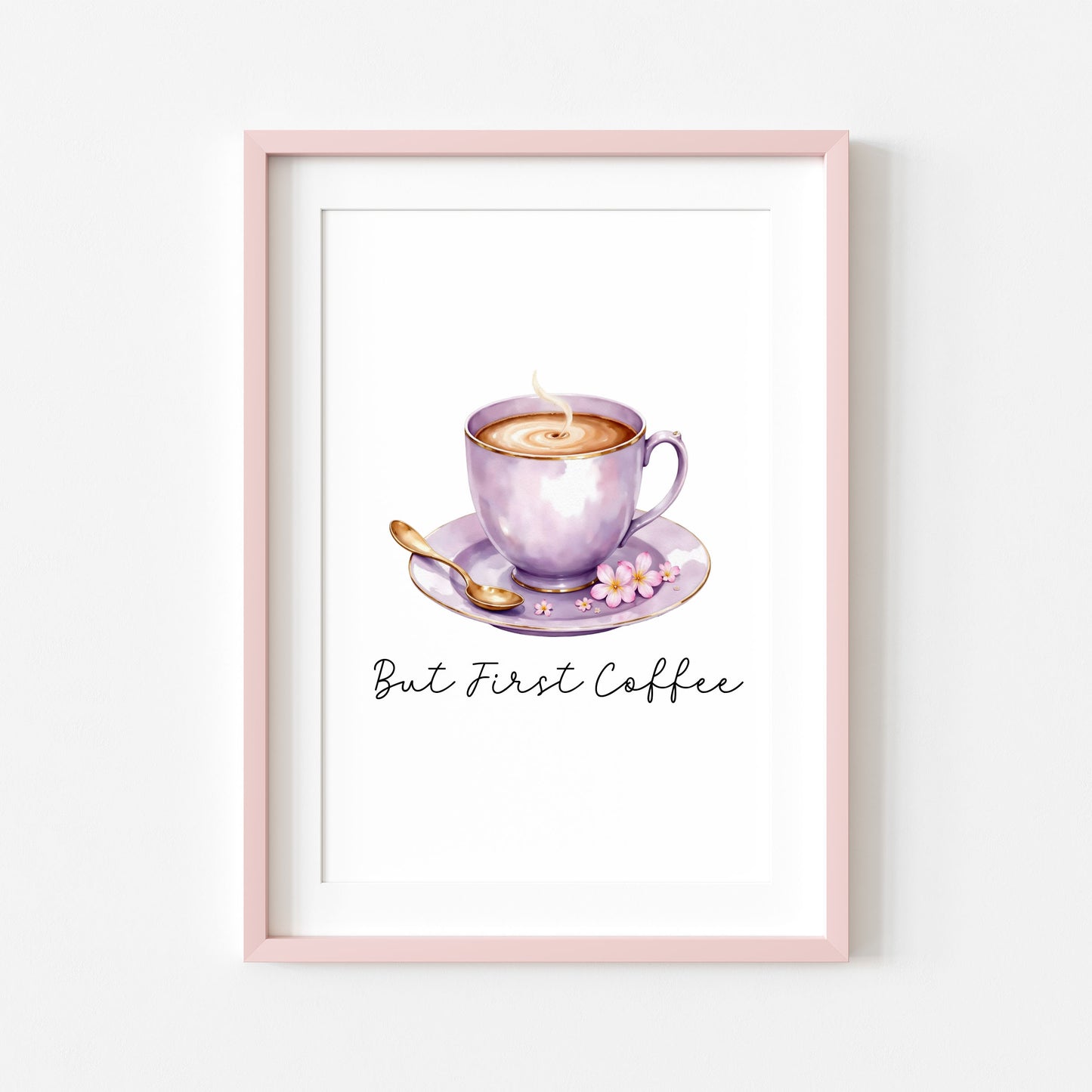 But First Coffee Print purple cup pink flowers Watercolour Kitchen Wall Art (Unframed)